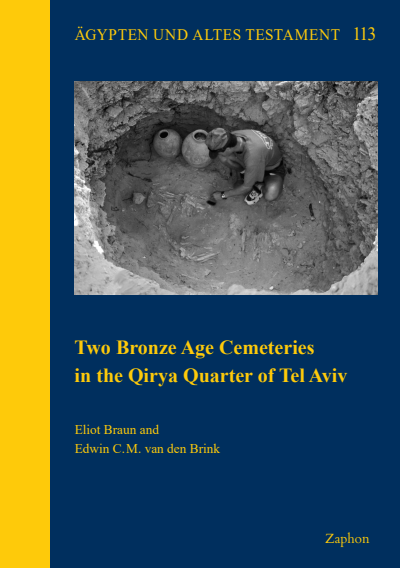 Cover of book: Two Bronze Age Cemeteries in the Qirya Quarter of Tel Aviv