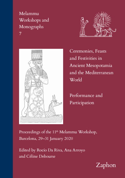 Cover of book: Ceremonies, Feasts and Festivities in Ancient Mesopotamia and the Mediterranean World