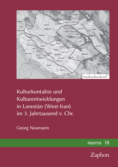 Cover of book: Kulturkontakte und Kulturentwicklungen in Lorestān (West-Iran) im 3. Jahrtausend v. Chr.
