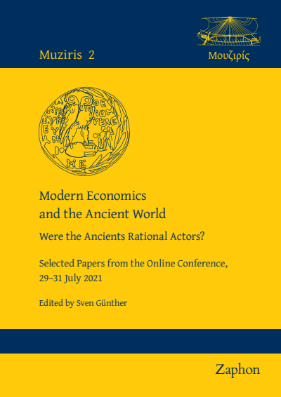 Cover of book: Modern Economics and the Ancient World: Were the Ancients Rational Actors?
