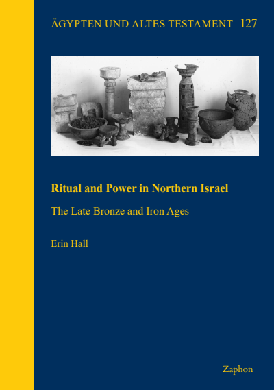 Cover of book: Ritual and Power in Northern Israel