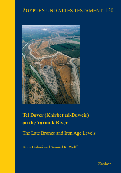 Cover of book: Tel Dover (Khirbet ed-Duweir) on the Yarmuk River