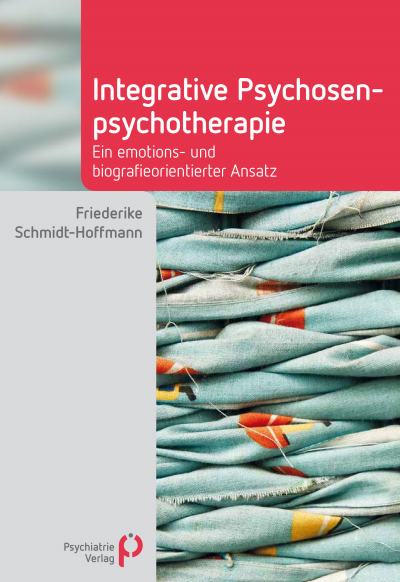 Cover of book: Integrative Psychosenpsychotherapie