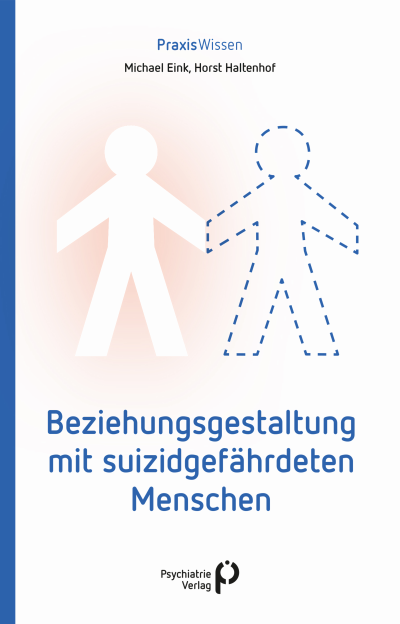 Cover des Buchs: Beziehungsgestaltung mit suizidgefährdeten Menschen
