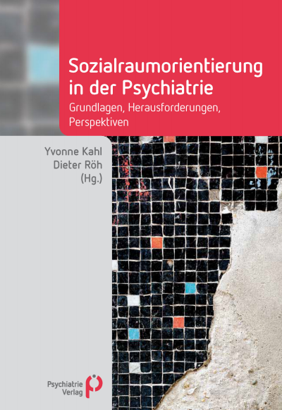 Cover des Buchs: Sozialraumorientierung in der Psychiatrie