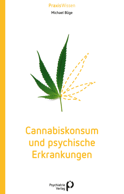 Cover des Buchs: Cannabiskonsum und psychische Erkrankungen