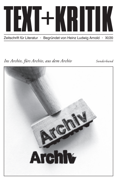 Cover des Buchs: Ins Archiv, fürs Archiv, aus dem Archiv