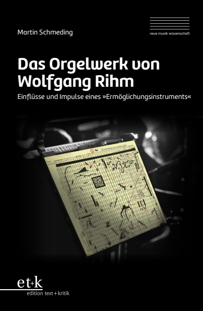 Cover des Buchs: Das Orgelwerk von Wolfgang Rihm