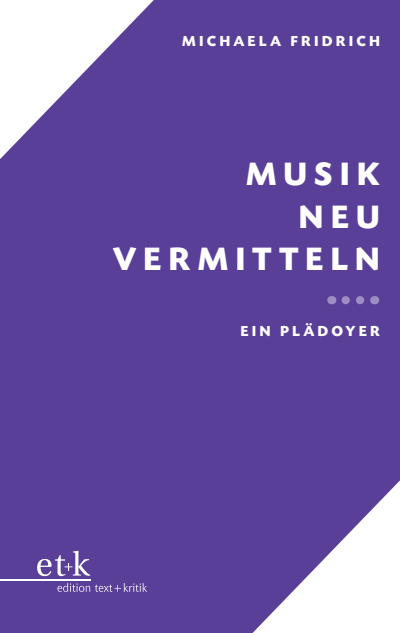 Cover of book: Musik neu vermitteln