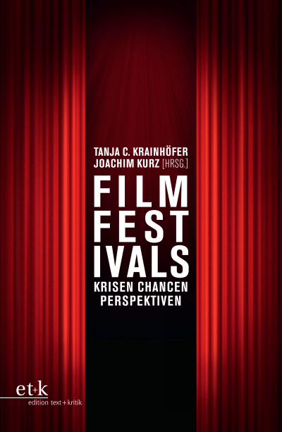 Cover des Buchs: Filmfestivals
