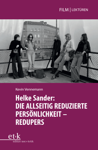 Cover des Buchs: Helke Sander: DIE ALLSEITIG REDUZIERTE PERSÖNLICHKEIT - REDUPERS
