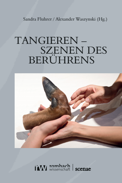 Cover des Buchs: Tangieren - Szenen des Berührens