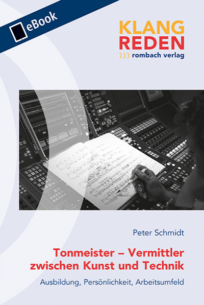 Cover of book: Tonmeister – Vermittler zwischen Kunst und Technik