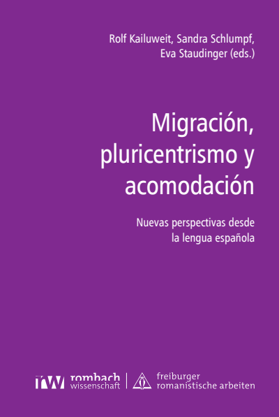 Cover des Buchs: Migración, pluricentrismo y acomodación