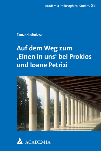 Cover of book: Auf dem Weg zum ,Einen in uns‘ bei Proklos und Ioane Petrizi