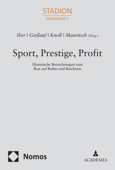 Cover of book: Sport, Prestige, Profit