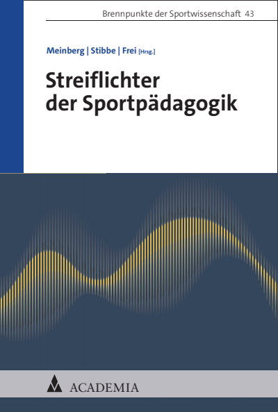 Cover of book: Streiflichter der Sportpädagogik