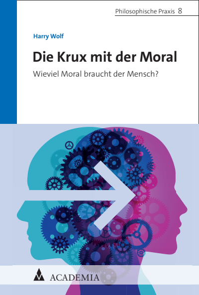 Cover des Buchs: Die Krux mit der Moral