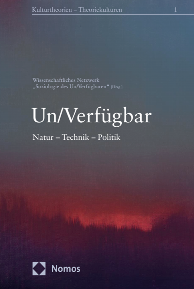 Cover of book: Un/Verfügbar