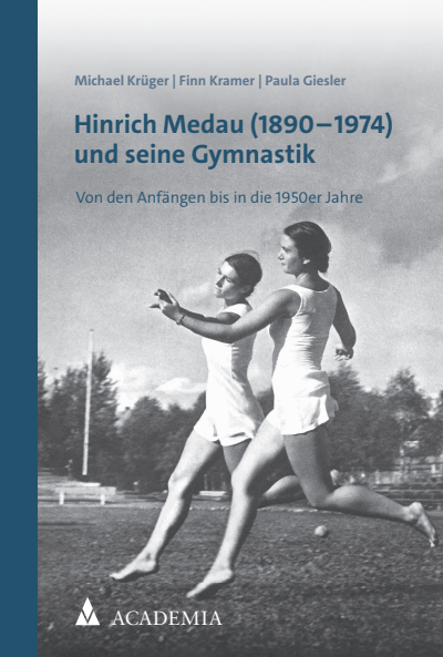 Cover of book: Hinrich Medau (1890–1974) und seine Gymnastik
