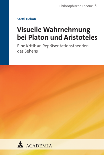 Cover of book: Visuelle Wahrnehmung bei Platon und Aristoteles