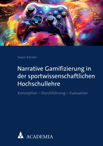 Cover of book: Narrative Gamifizierung in der sportwissenschaftlichen Hochschullehre
