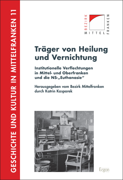 Cover of book: Träger von Heilung und Vernichtung