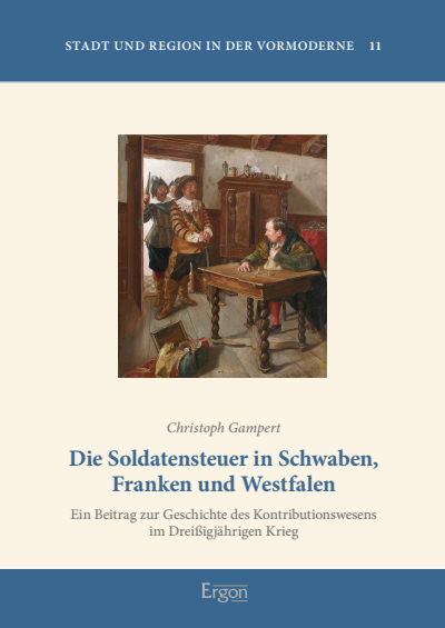Cover des Buchs: Die Soldatensteuer in Schwaben, Franken und Westfalen
