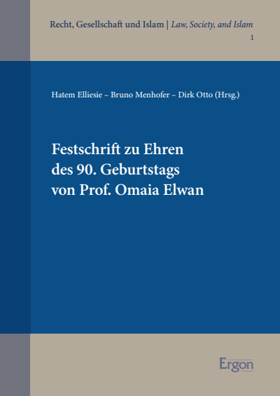 Cover des Buchs: Festschrift zu Ehren des 90. Geburtstags von Prof. Omaia Elwan