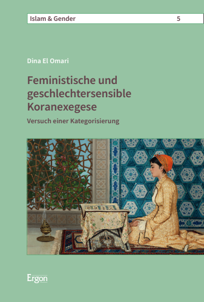 Cover of book: Feministische und geschlechtersensible Koranexegese