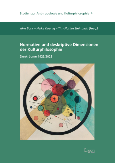 Cover of book: Normative und deskriptive Dimensionen der Kulturphilosophie