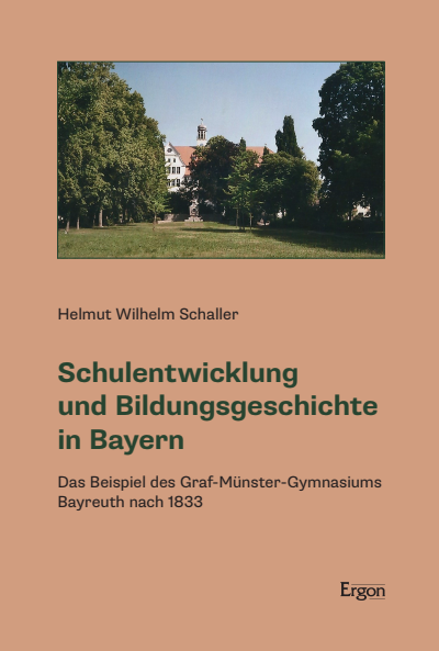Cover of book: Schulentwicklung und Bildungsgeschichte in Bayern