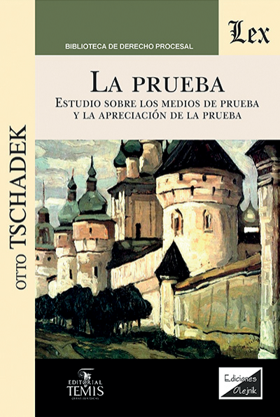 Cover des Buchs: Prueba. Estudio sobre los medios de prueba y la apreciación de la prueba