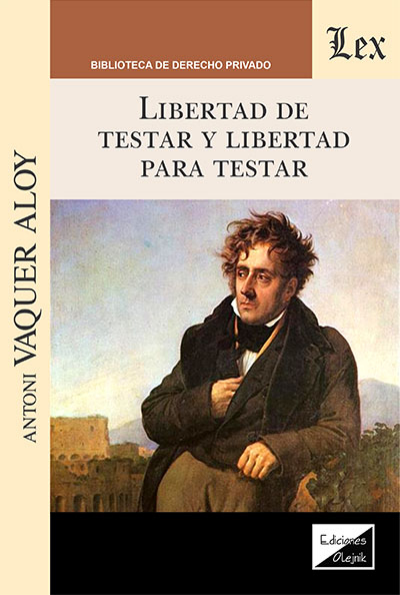Cover des Buchs: Libertad de testar y libertad para testar