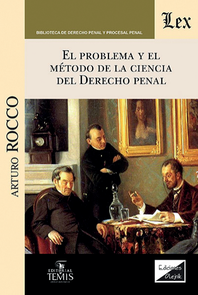 Cover des Buchs: Problema y el método de la ciencia del derecho penal, el