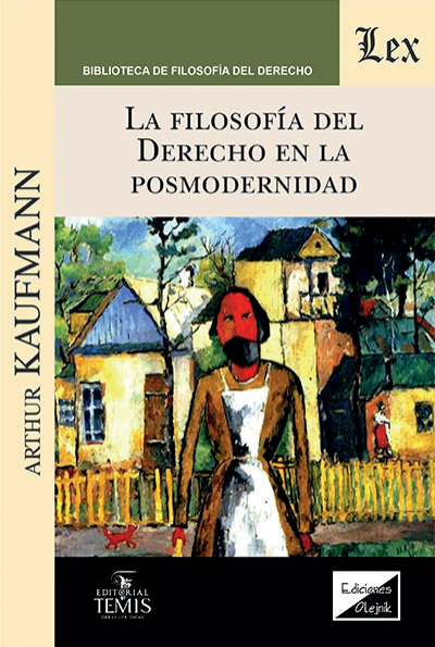 Cover of book: Filosofía del derecho en la posmodernidad, la