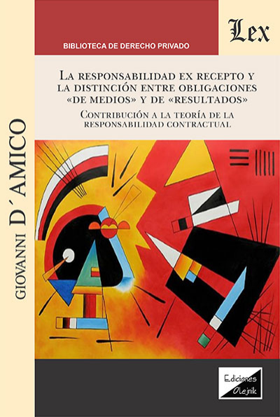Cover des Buchs: Responsabilidad ex recepto y la distinción entre obligaciones de medios y de resultado