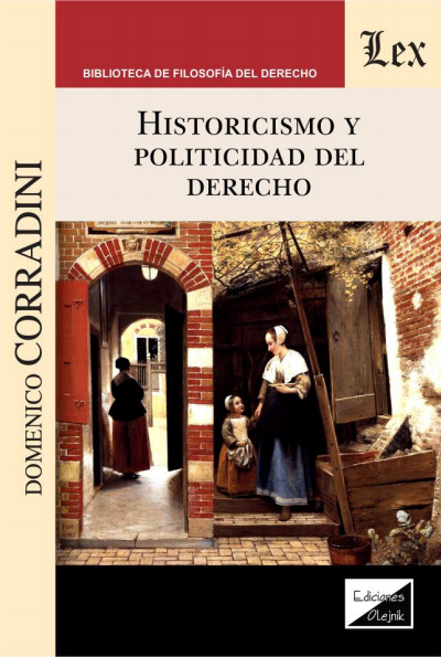 Cover of book: Historicismo y politicidad del derecho