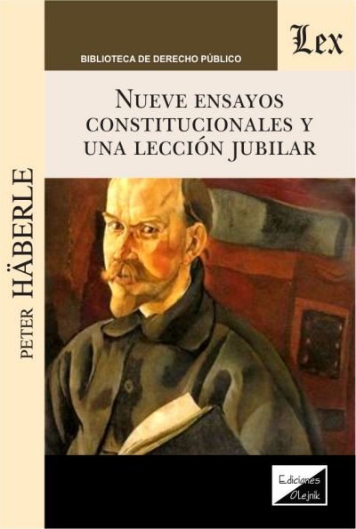 Cover of book: Nueve ensayos constitucionales y una lección jubilar