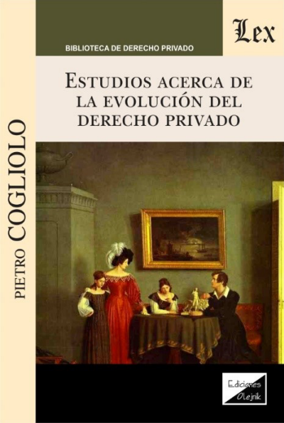 Cover des Buchs: Estudios acerca de la evolución del derecho privado