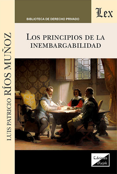 Cover des Buchs: Principios de la inembargabilidad, los