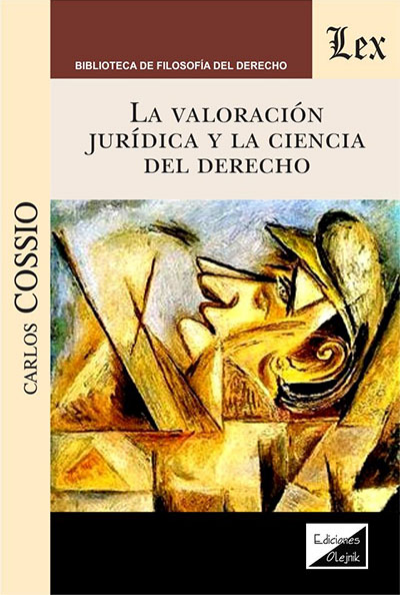 Cover of book: Valoracion juridica y la ciencia del derecho