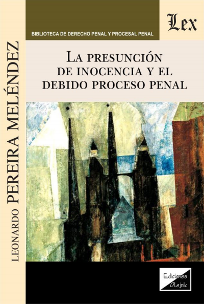 Cover des Buchs: Presuncion de inocencia y el debido proceso penal