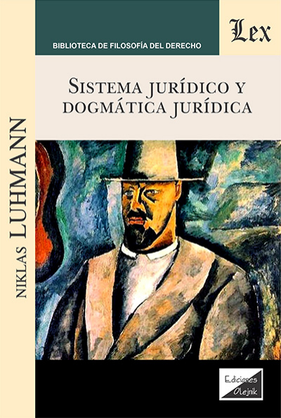 Cover des Buchs: Sistema juridico y dogmatica juridica