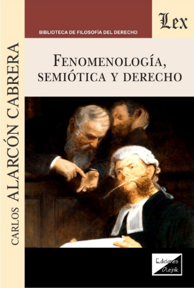 Cover des Buchs: Fenomenología, semiótica y derecho