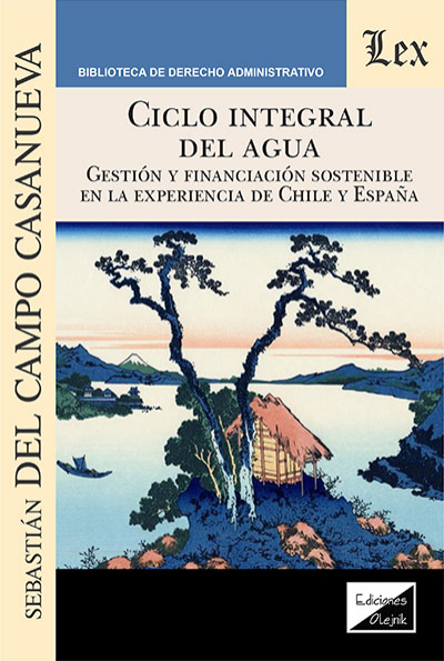 Cover des Buchs: Ciclo integral del agua. Gestión y financiación