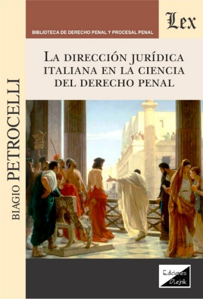 Cover des Buchs: Dirección jurídica italiana en la ciencia del