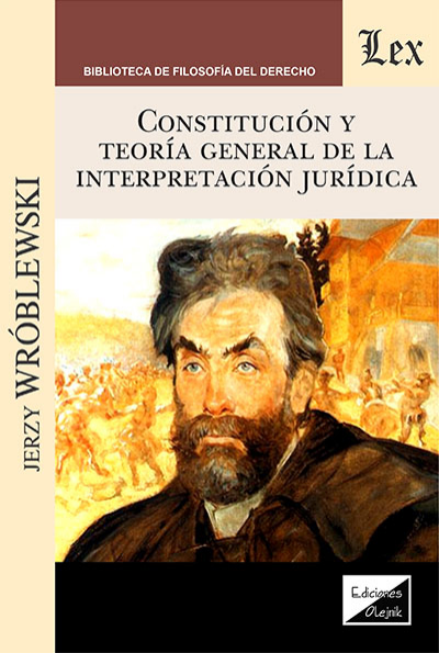 Cover des Buchs: Constitución y teoría general de la interpretación