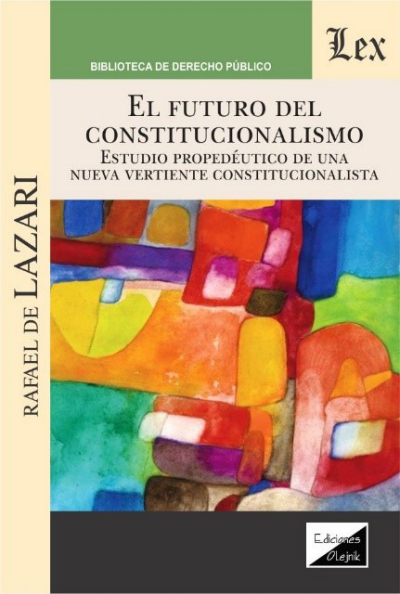 Cover of book: Futuro del constitucionalismo. Estudio