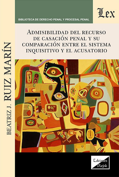 Cover of book: Admisibilidad del recurso de casación penal